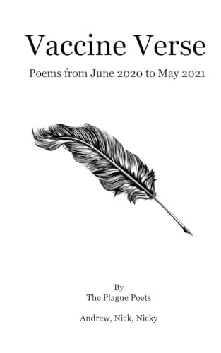 Vaccine Verse Poems from June 2020 to May 2021