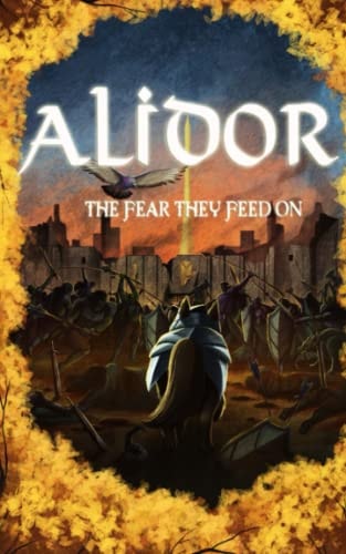Alidor: The Fear They Feed On