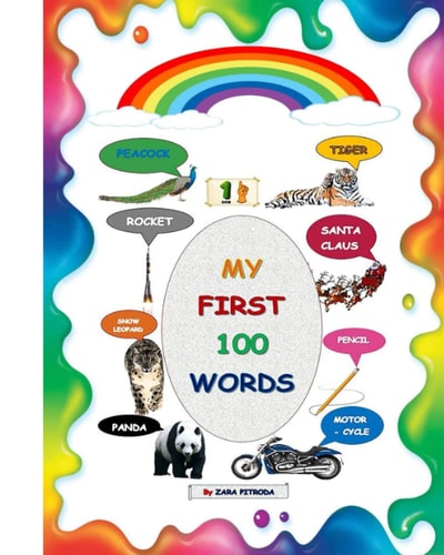 My First 100 Words By Zara Pitroda