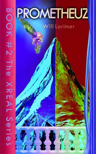Prometheuz The XREAL Series - Book 2