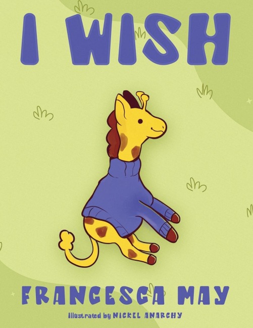 I Wish