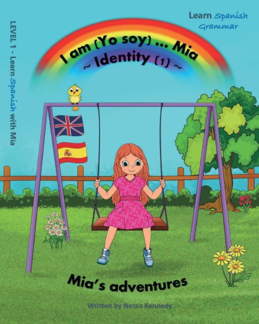 I am (Yo soy) ... Mia ~ Identity 1: Learn Spanish with Mia