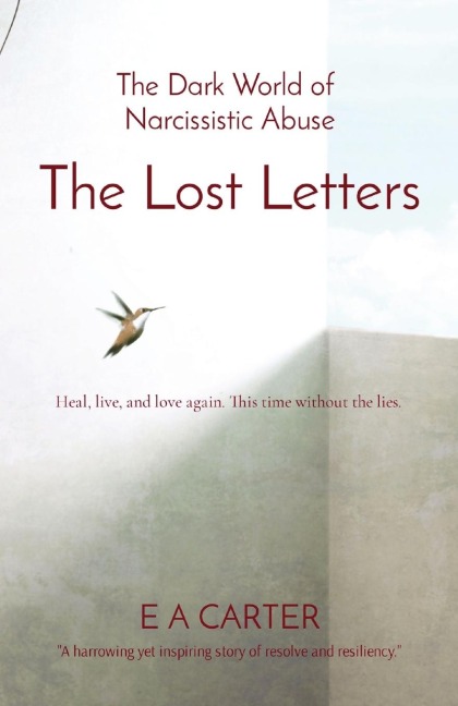The Lost Letters: The Dark World of  Narcissistic Abuse