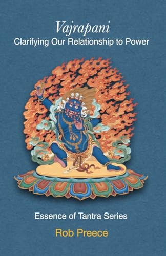 Vajrapani Clarifying Our Relationship to Power
