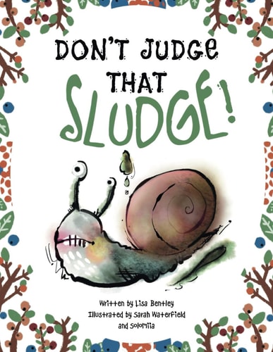 Don't Judge That Sludge