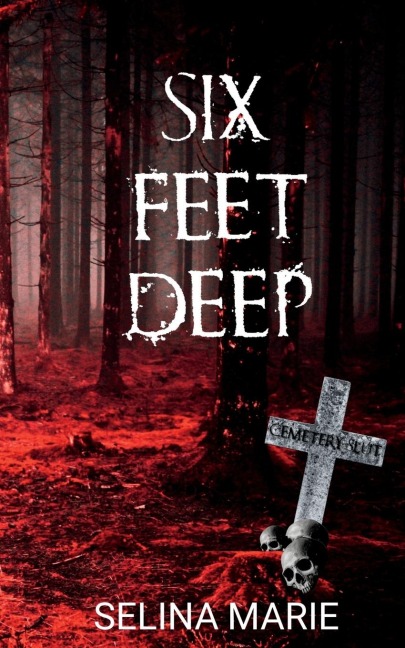 Six Feet Deep: The Rosendown Boys Trilogy #1
