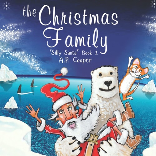 The Christmas Family Silly Santa Book 2