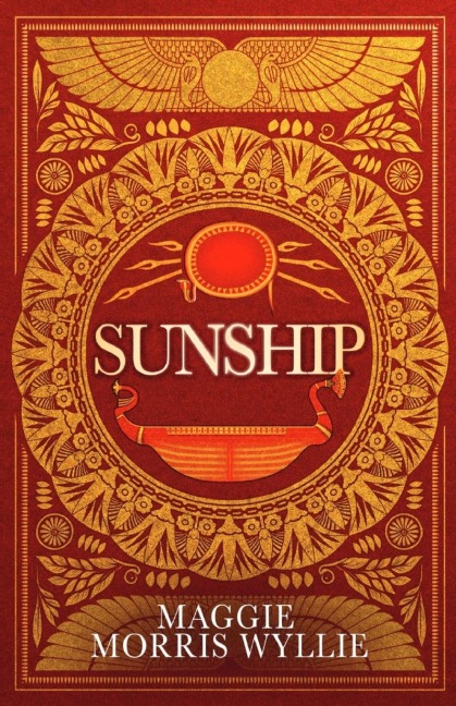 Sunship: Egyptian Slave Siva Rises to Become The Hero of Ancient Britains Fight Against The Emperor Claudius and Rome