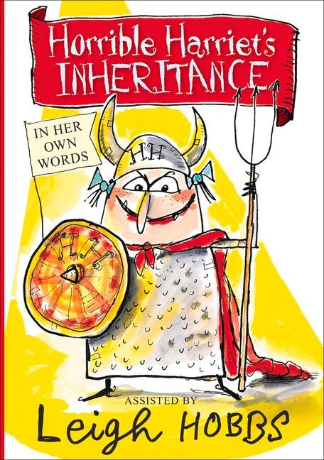 Horrible Harriet's Inheritance: In Her Own Words