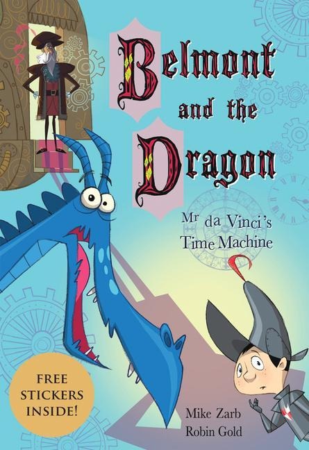 Mr. Da Vincis Time Machine: Volume 3