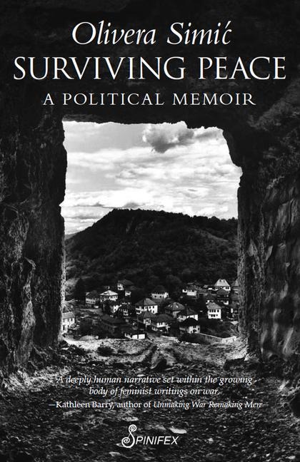 Surviving Peace: A Political Memoir