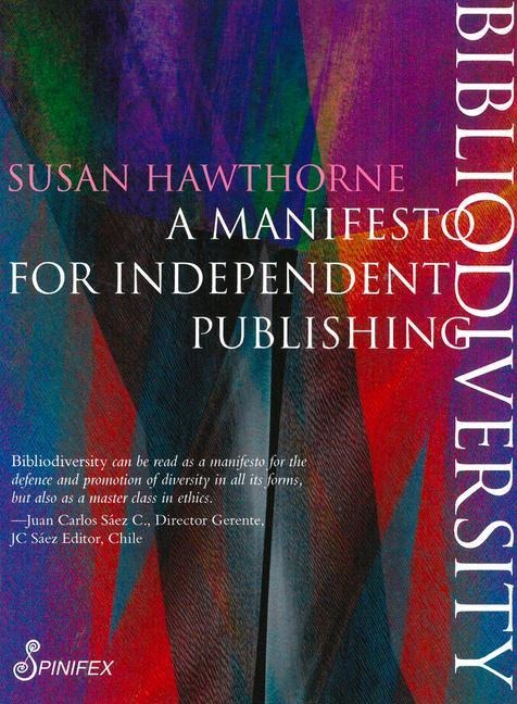 Bibliodiversity: A Manifesto for Independent Publishing