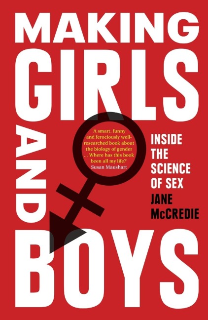 Making Girls and Boys Inside the Science of Sex