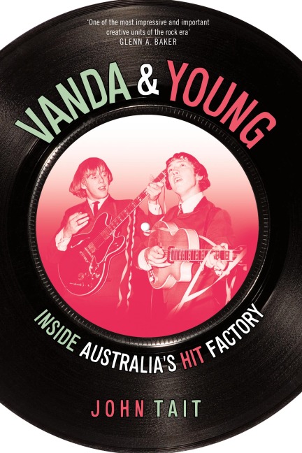 Vanda & Young: Inside Australias hit factory