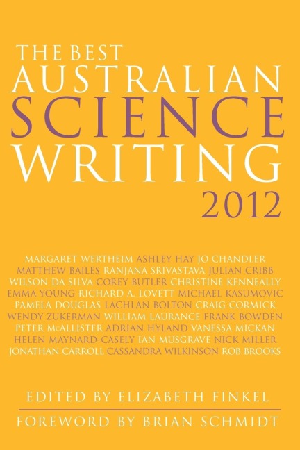 The Best Australian Science Writing 2012