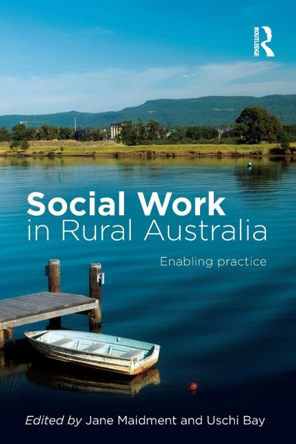 Social Work in Rural Australia: Enabling practice