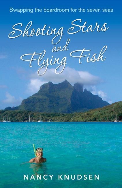 Shooting Stars and Flying Fish