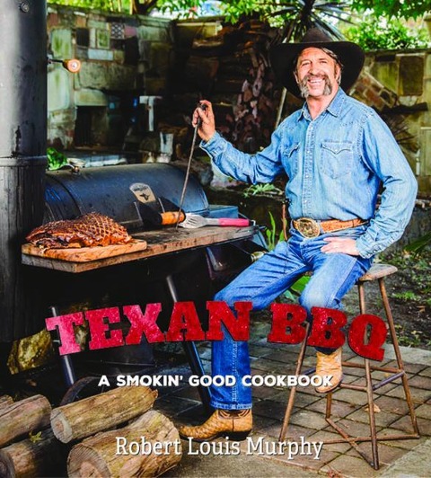 Texan BBQ: A Smokin Good Cookbook