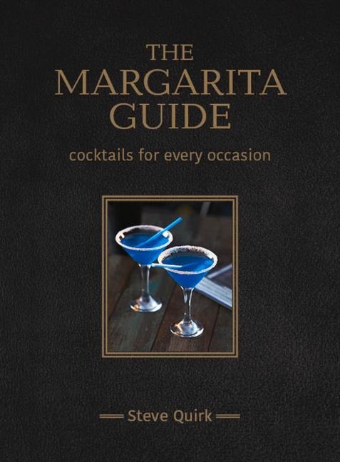 The Margarita Guide