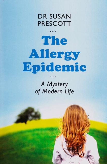 The Allergy Epidemic: A Mystery of Modern Life