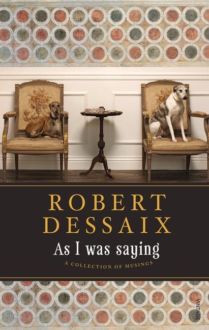 As I Was Saying: A Collection of Musings