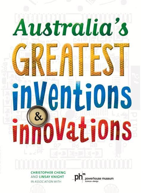 Australias Greatest Inventions and Innovations