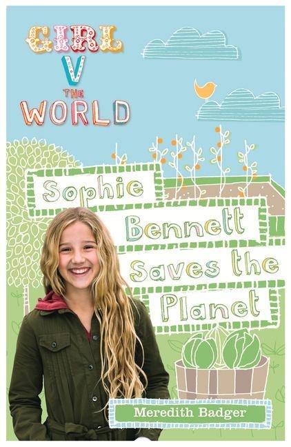 Sophie Bennett Saves the Planet