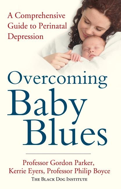 Overcoming Baby Blues: A Comprehensive Guide to Perinatal Depression
