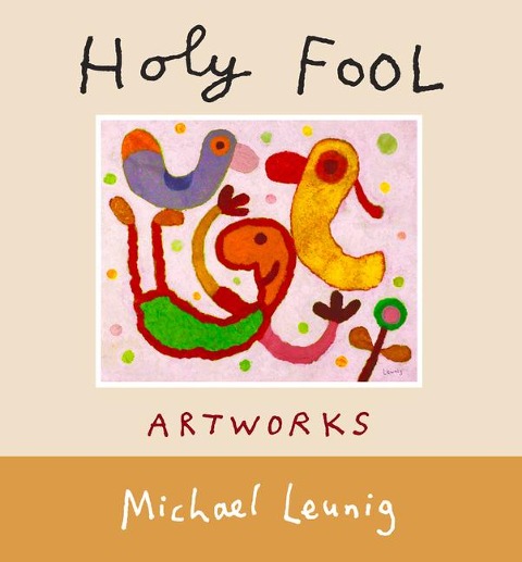Holy Fool: Artworks