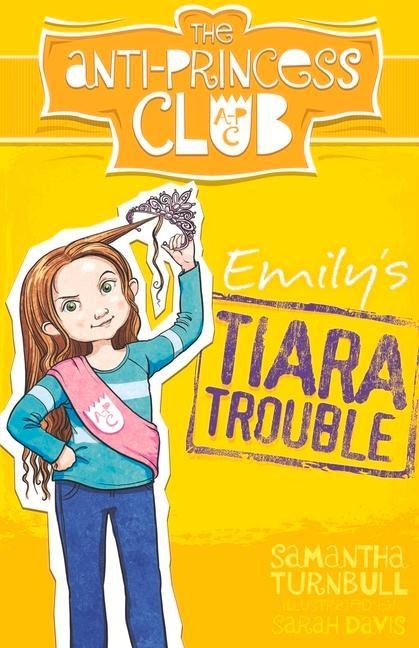 Emilys Tiara Trouble: Volume 1
