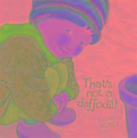 Thats Not a Daffodil!