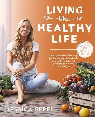 Living the Healthy Life