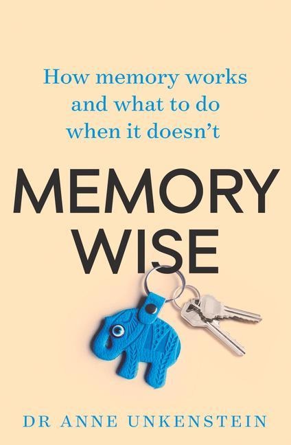 Memory-Wise: How Memory Works and What to Do When It Doesnt