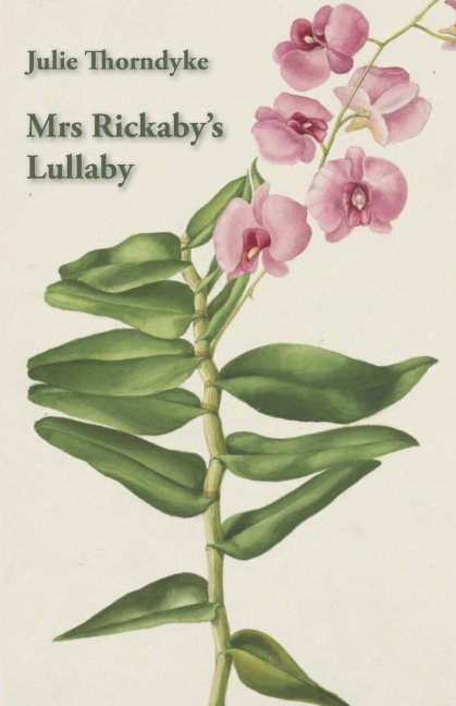 Mrs Rickabys Lullaby