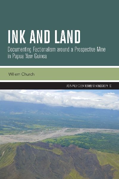 Ink and Land: Documenting Factionalism around a Prospective Mine in Papua New Guinea