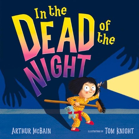 In the Dead of the Night