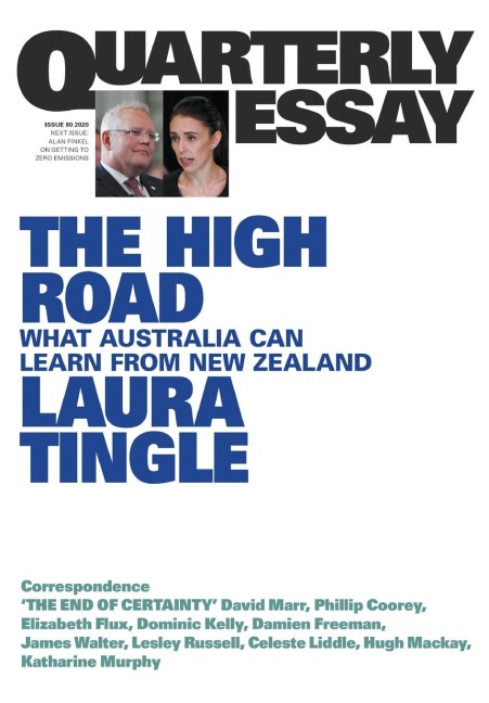 The High Road: Quarterly Essay 80