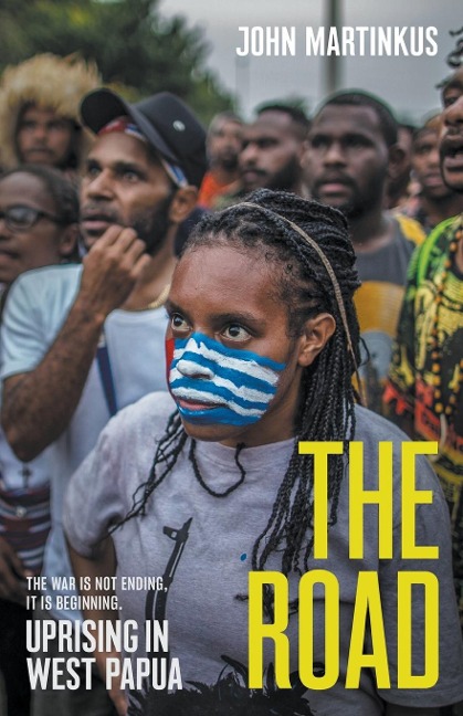 The Road: Uprising in West Papua