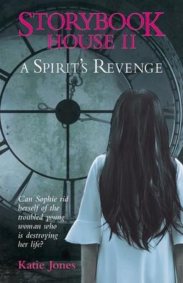 Storybook House II: A Spirits Revenge