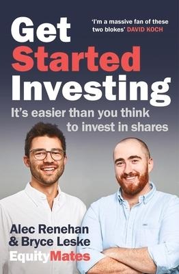 Get Started Investing: Its Easier Than You Think to Invest in Shares