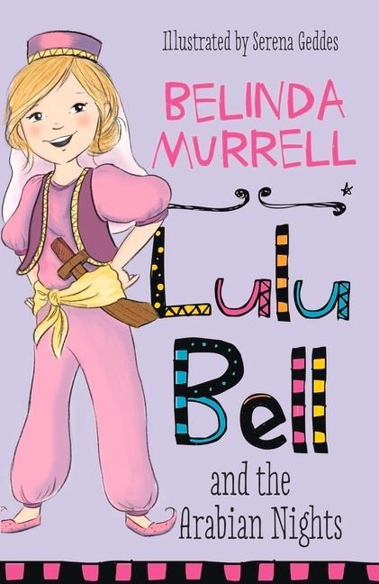 Lulu Bell and the Arabian Nights: Volume 10