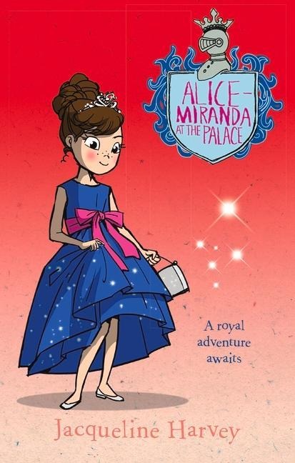 Alice-Miranda at the Palace: Volume 11