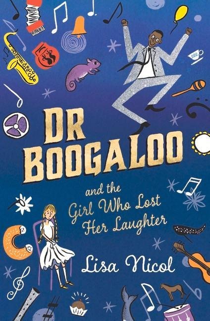 Dr Boogaloo and the Girl Who Lost Her Laughter