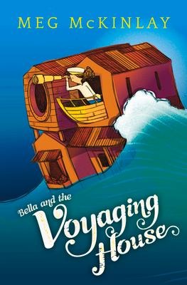 Bella and the Voyaging House