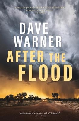 After the Flood: The thrilling third instalment in the award-winning Dan Clement series