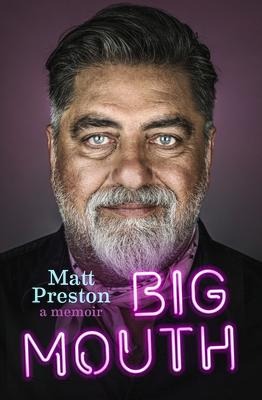 Big Mouth: A Memoir