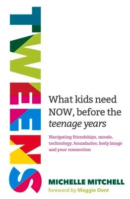Tweens