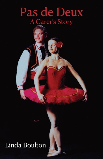 Pas de Deux: A Carers Story