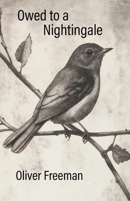 Owed to a Nightingale