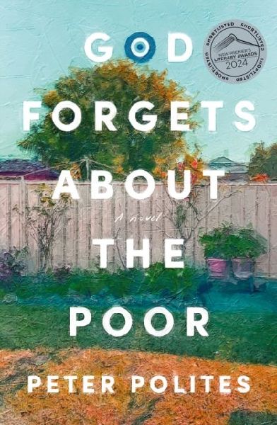 God Forgets About the Poor: SHORTLISTED FOR THE NSW PREMIERS LITERARY AWARDS